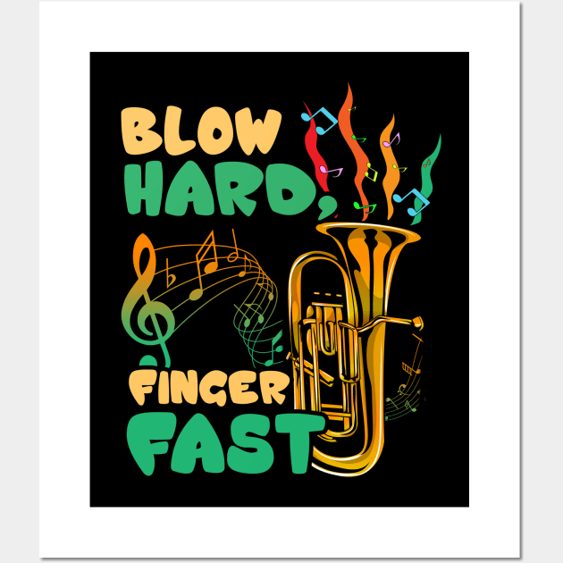 Blow Hard Finger Fast Funny Saxophone Musician Pun Wall Art by theperfectpresents